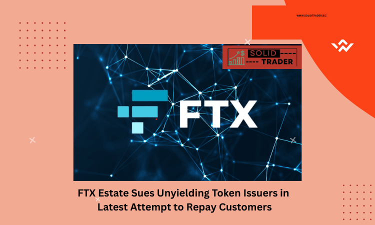 Cover image for article: FTX Estate Sues Unyielding Token Issuers in Latest Attempt to Repay Customers